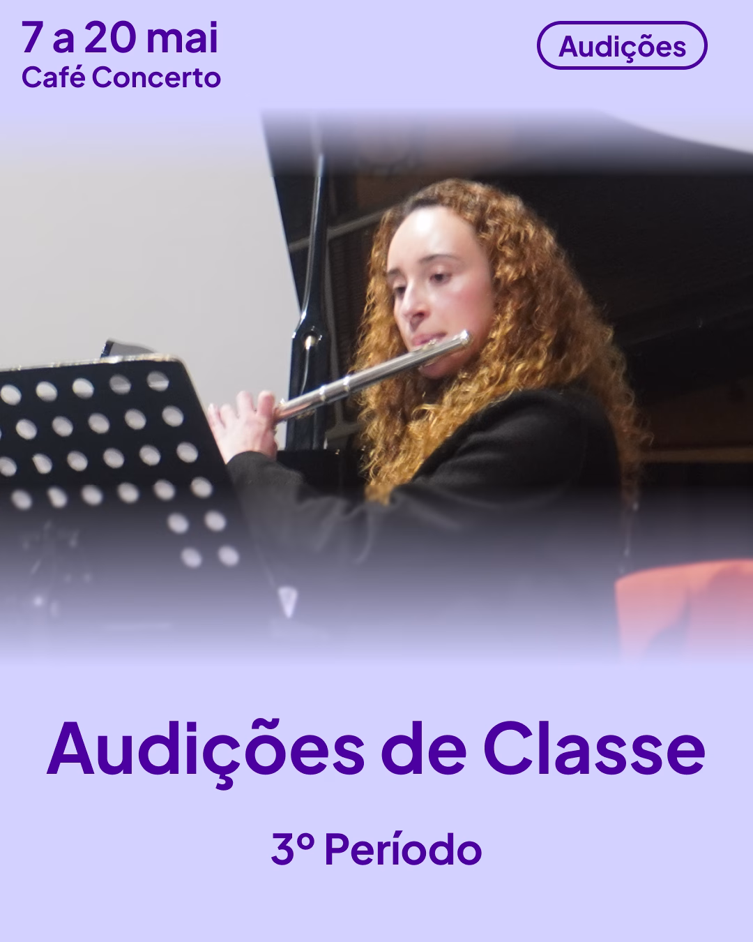Audições de Classe – 3º período